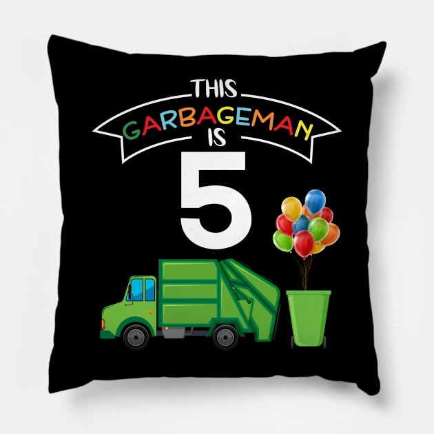 This Garbageman is 5 5th Birthday Garbage Truck Pillow by ChristianCrecenzio