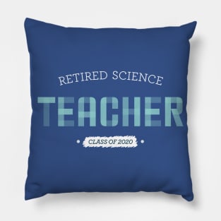 Retired science teacher Pillow