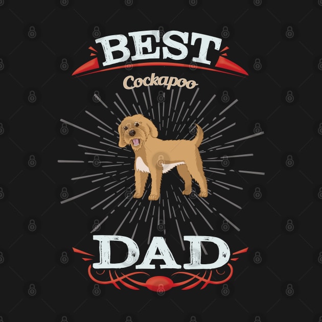 Best Cockapoo Dad - Gift For Cockapoo Owner by HarrietsDogGifts