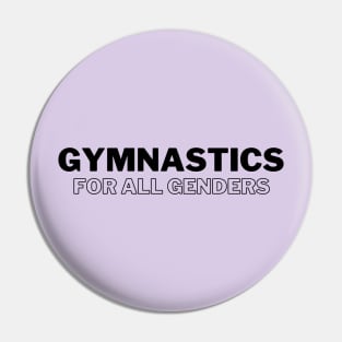 Gymnastics For All Genders (Black 1) Pin