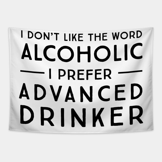 Advanced drinker Tapestry by Blister