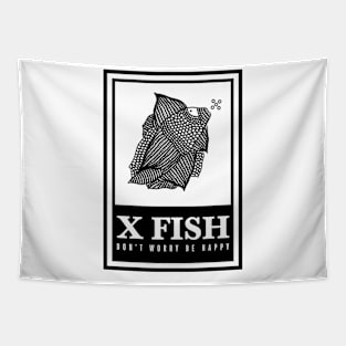 X Fish - "Don't worry be happy" Tapestry