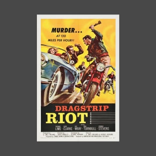 Dragstrip Riot T-Shirt