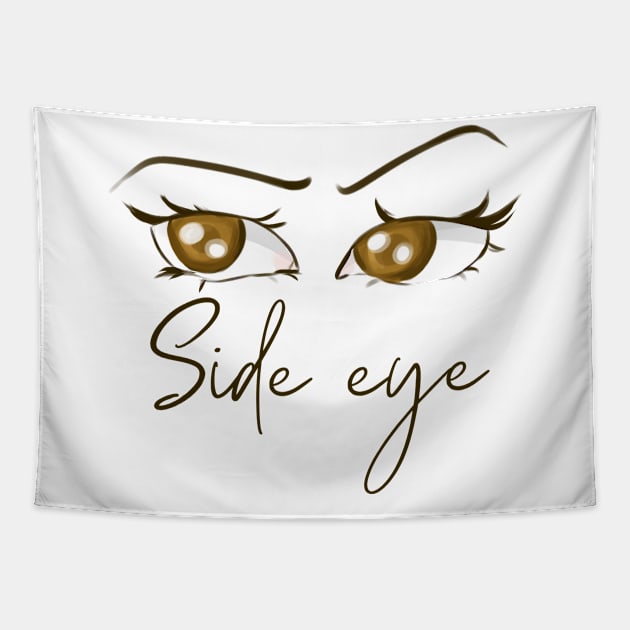 side eye meme tiktok viral sassy design Tapestry by artsuhana