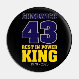 Chadwick 43 Rest in Power King 1976-2020 Pin