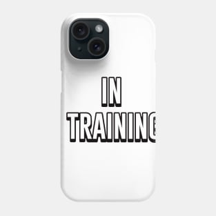 Wiggle In Training Phone Case