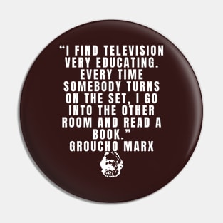 quote Groucho Marx Pin