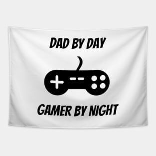 Dad By Day Gamer By Night Funny Fathers Day, Birthday Gift For Dad Tapestry