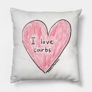 I Love Carbs (white background) Pillow