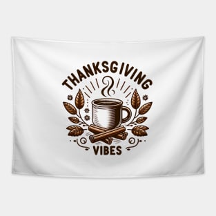 Thanksgiving Vibes Tapestry