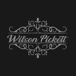 Nice Wilson Pickett T-Shirt