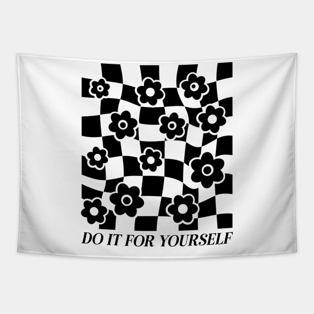 Do It For Yourself Tapestry by Pop Cult Store