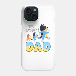 Bluey Animated Movie the walking dad Phone Case