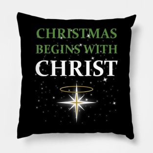 Christmas Begins With Christ Pillow