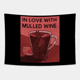 In Love with Mulled Wine Tapestry