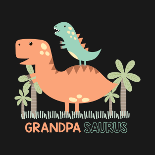 Father's Day Grandpa Saurus T-Shirt