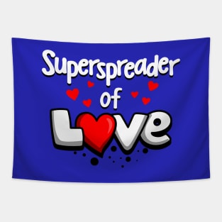 Superspreader of Love Tapestry