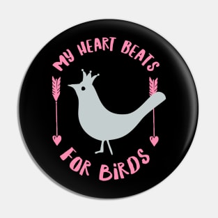 My heart beats for birds. Pin