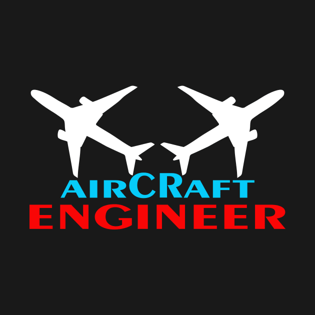 aircraft engineer aerospace engineers by PrisDesign99