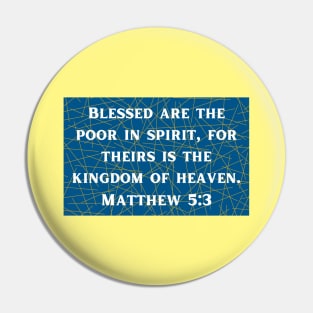 Bible Verse Matthew 5:3 Pin