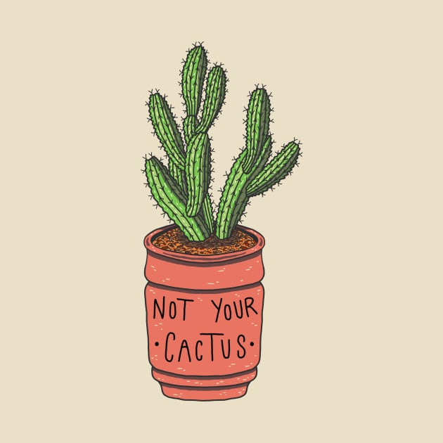 Not your cactus by Bioshart