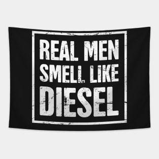 Real Men Smell Like Diesel Tapestry