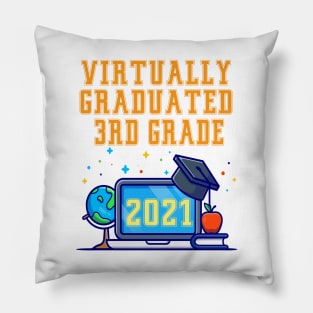 Kids Virtually Graduated 3rd Grade in 2021 Pillow