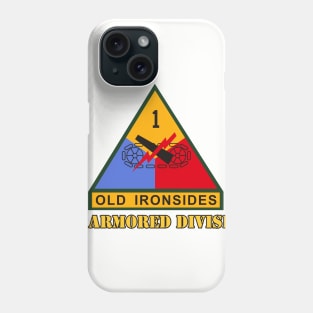 1st Armored Division - Old Ironsides Phone Case