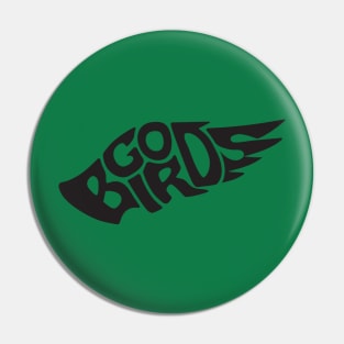 Go Birds - Black Font Pin