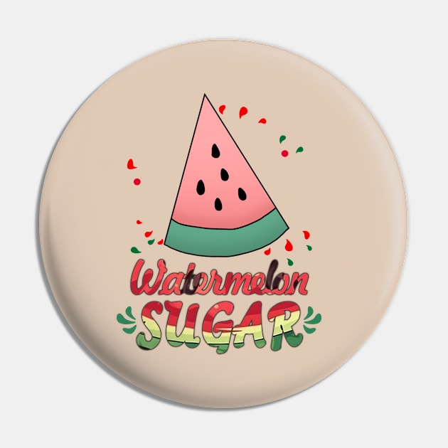 Watermelon Sugar Pin by RainasArt