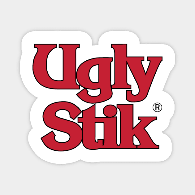 ''UGLY STIK'' Magnet by NaomieHess11