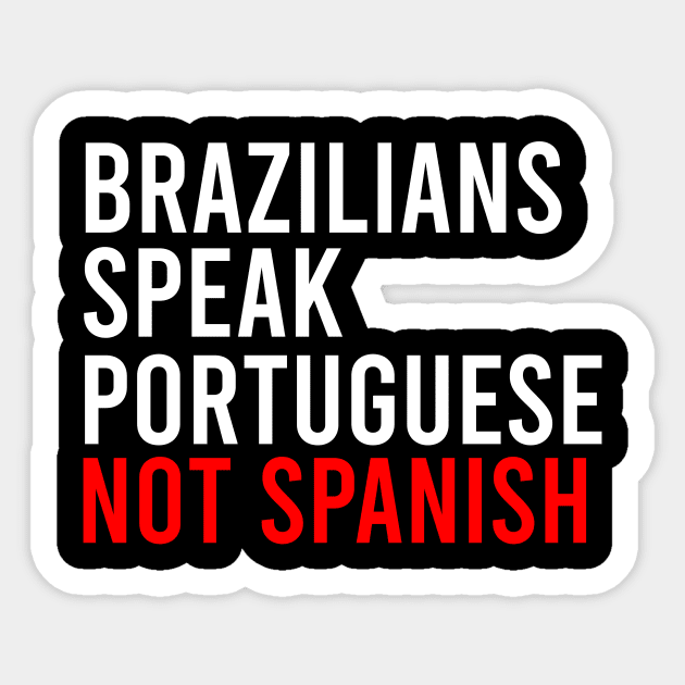 Brazilians speak Brazilian or Spanish?