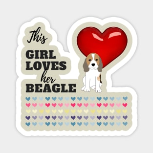 This Girl Loves Her Beagle Magnet