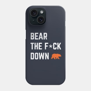 Bear the F*ck Down Phone Case