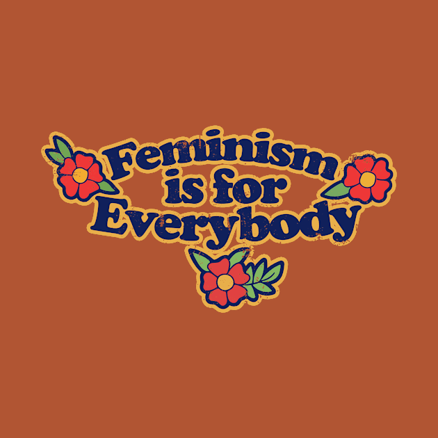 Feminism is for Everybody by bubbsnugg