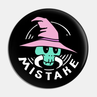 Mistake Pin