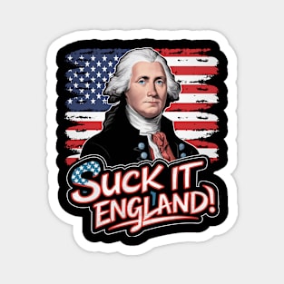 4th Of July Suck It England Independence Day Patriotic 1776 Magnet