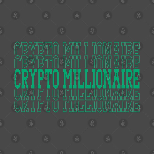 Crypto Millionaire by My Tee Style