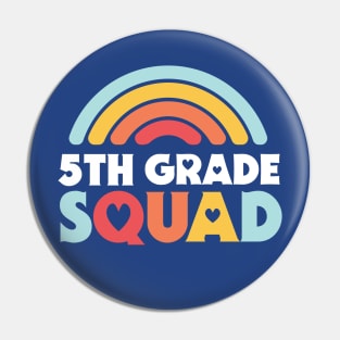 Cute School Teacher 5th Grade Squad with Retro Rainbow and Hearts Pin