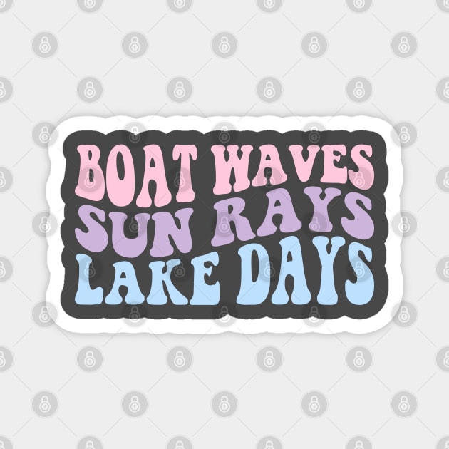 Retro Groovy Boat Waves Sun Rays Lake Days Cute Summer Vacation Lake Life Magnet by Nisrine