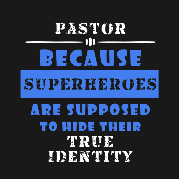 Church Pastor Funny Superhero by 4Craig