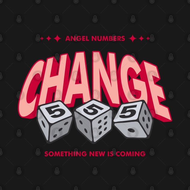 Angel Numbers 555 Change word lettering art by idbihevier