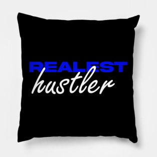 Realest Hustler Pillow