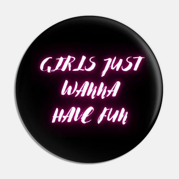 "Girls just wanna have fun" Pin by la chataigne qui vole ⭐⭐⭐⭐⭐