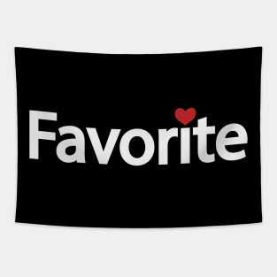 Favorite being favorable typographic artwork Tapestry