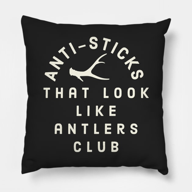 Shed Hunting Shed Antler Anti Sticks Looks Like Antlers Hunter Pillow by PodDesignShop