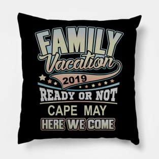 Cape May Family Vacation 2019 Pillow