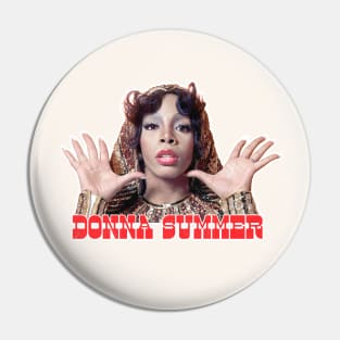 Donna Summer / Retro Style Fan Art Design Pin