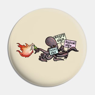 Protesting Cephalopod Pin