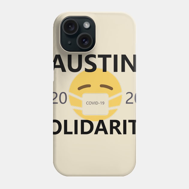 Austin Coronavirus Solidarity Phone Case by willpate